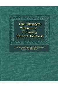 Mentor, Volume 3