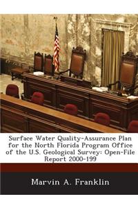 Surface Water Quality-Assurance Plan for the North Florida Program Office of the U.S. Geological Survey