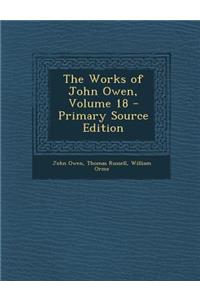The Works of John Owen, Volume 18