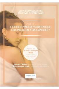 LES PETITS LIVRES ILLUSTRES POUR VIVRE EN BONNE SANTE - FATIGUE CHRONIQUE