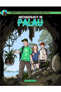 Archaeology on Palau 2015