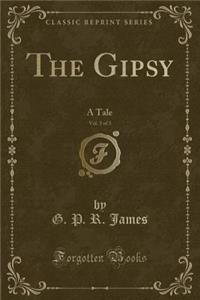 The Gipsy, Vol. 3 of 3