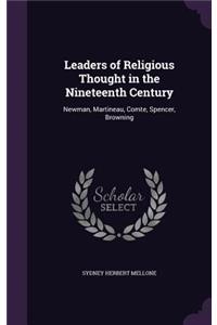 Leaders of Religious Thought in the Nineteenth Century