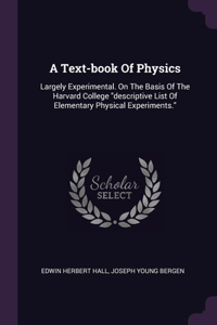 A Text-book Of Physics