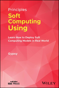 Principles of Soft Computing Using Python Programming