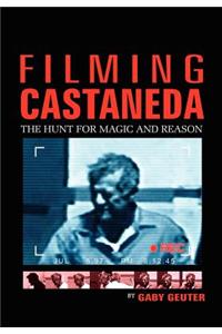 Filming Castaneda