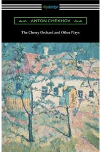 Cherry Orchard and Other Plays