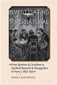Investigating the Supernatural