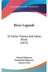 River Legends