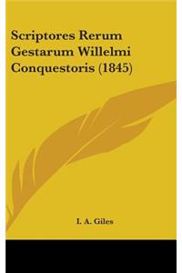Scriptores Rerum Gestarum Willelmi Conquestoris (1845)