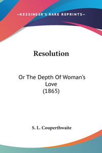 Resolution
