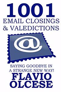 1001 Email Closings & Valedictions