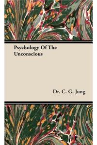 Psychology of the Unconscious