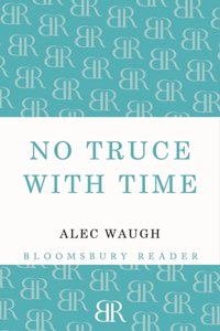 No Truce with Time