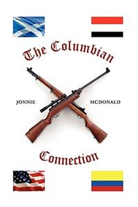 The Columbian Connection