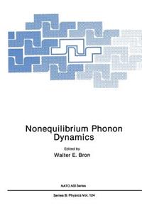 Nonequilibrium Phonon Dynamics