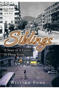 Siblings: A Story of a Family in Hong Kong