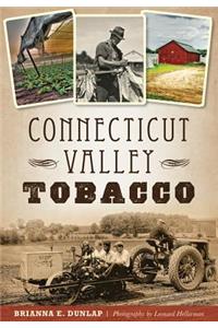 Connecticut Valley Tobacco