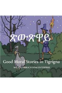 Good Moral Stories in Tigrigna