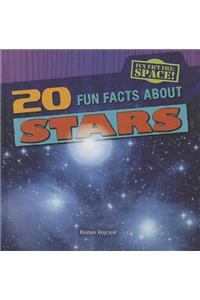 20 Fun Facts about Stars