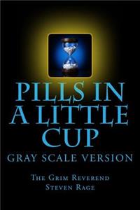 Pills-in-a-Little-Cup