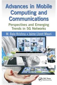 Advances in Mobile Computing and Communications