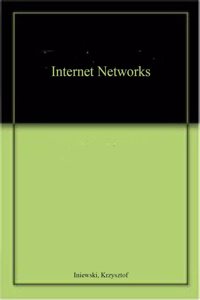 Internet Networks