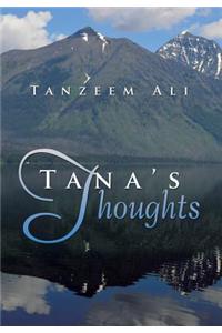Tana's Thoughts