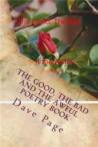 The Good, the Bad and the Awful Poetry Book