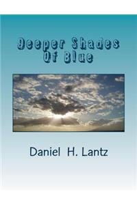 Deeper Shades Of Blue