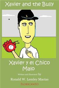 Xavier and the Bully. Xavier y el Chico Malo.