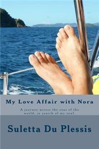 My Love Affair with Nora