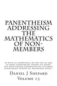 Panentheism Addressing The Mathematics of non-Members