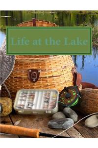 Life at the Lake