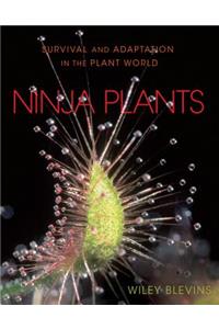 Ninja Plants