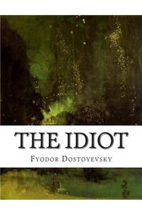 The Idiot