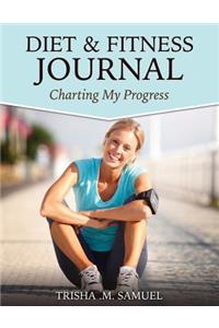 Diet and Fitness Journal