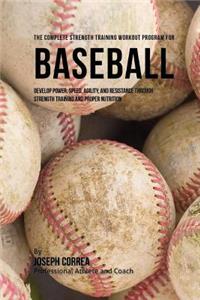 Complete Strength Training Workout Program for Baseball