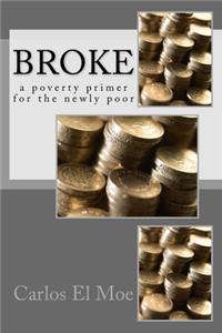 Broke
