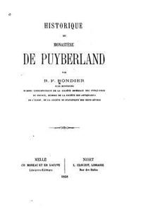 Historique du monastère de Puyberland