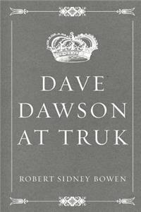 Dave Dawson at Truk