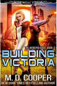 Building Victoria