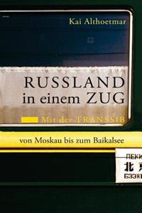 Russland in Einem Zug