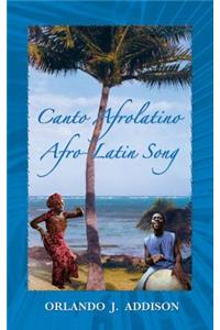 Canto Afrolatino / Afro-Latin Song