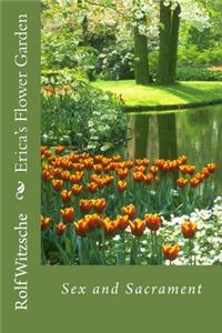 Erica's Flower Garden