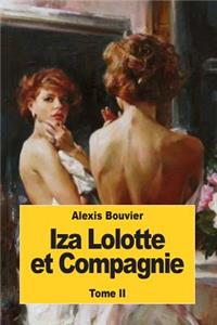 Iza Lolotte et Compagnie