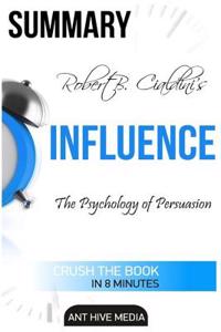 Summary Robert Cialdini's Influence