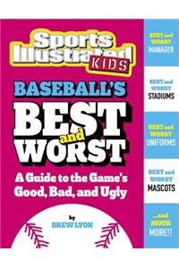 Baseball's Best and Worst