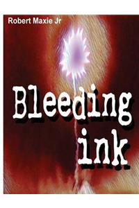 Bleeding Ink: A Poetry Compilation