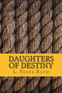 Daughters of Destiny